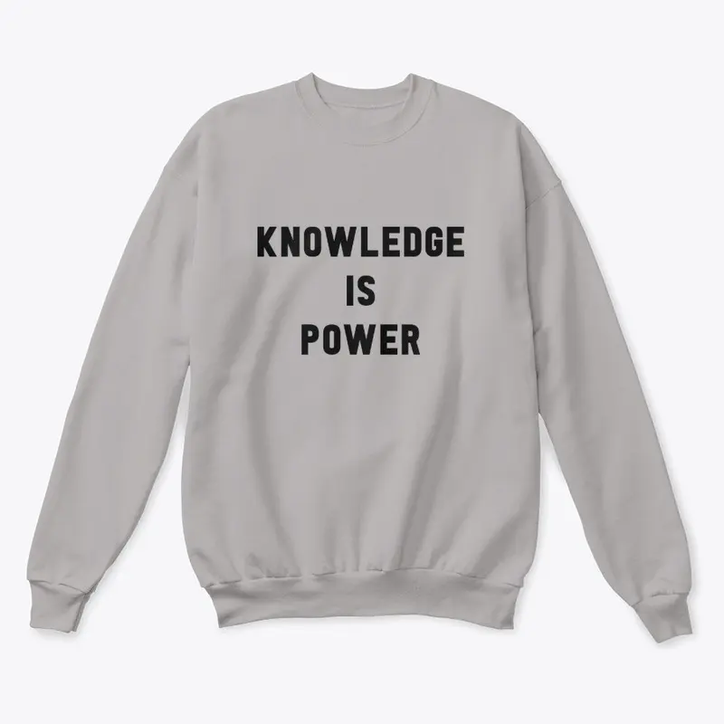 Knowledge is Power